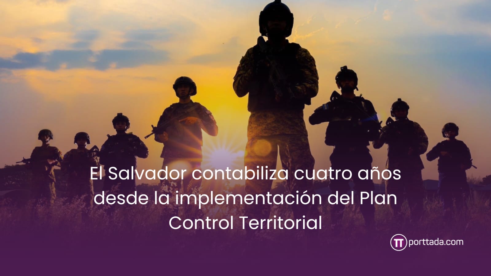 el-salvador-contabiliza-cuatro-anos-desde-la-implementacion-del-plan-control-territorial