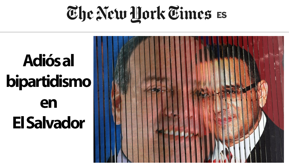the-new-york-times-publica-articulo-titulado-adios-al-bipartidismo-en-el-salvador